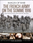 Image for The French Army on the Somme 1916