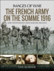 Image for French Army on the Somme 1916