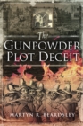 Image for The gunpowder plot deceit