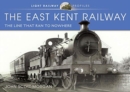 Image for The East Kent Railway