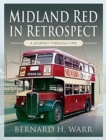Image for Midland Red in Retrospect: A Journey Through Time