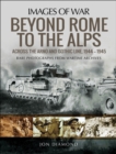 Image for Beyond Rome to the Alps