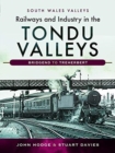 Image for Railways and Industry in the Tondu Valleys