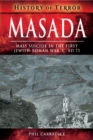 Image for Masada: Mass Suicide in the First Jewish-roman War, C. Ad 73