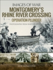 Image for Montgomery&#39;s Rhine river crossing: Operation Plunder