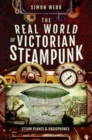 Image for The Real World of Victorian Steampunk