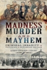 Image for Madness, Murder and Mayhem