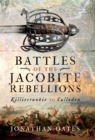 Image for Battles of the Jacobite rebellions: Killiecrankie to Culloden