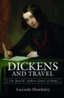 Image for Dickens and travel