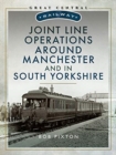 Image for Joint line operations around Manchester and in South Yorkshire