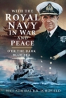 Image for With The Royal Navy in War and Peace