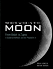 Image for Who&#39;s Who In The Moon