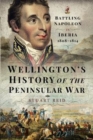 Image for Wellington&#39;s History of the Peninsular War