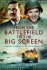 Image for From the Battlefield to the Big Screen