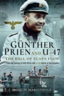 Image for Gçunther Prien and U-47  : the bull of Scapa Flow