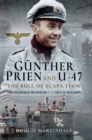 Image for Günther Prien and U-47: The Bull of Scapa Flow: From the Sinking of HMS Royal Oak to the Battle of the Atlantic