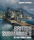 Image for British submarines in two world wars
