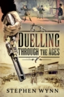 Image for Duelling Through the Ages