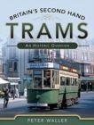 Image for Britain&#39;s second hand trams