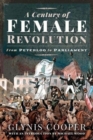 Image for A Century of Female Revolution