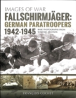Image for Fallschirmjèager  : German paratroopers, 1942-1945