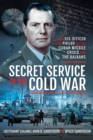 Image for Secret service in the Cold War