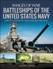 Image for Battleships of the United States Navy: rare photographs from wartime archives