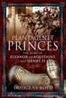Image for Plantagenet Princes