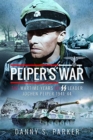 Image for Peiper&#39;s War