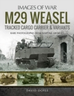 Image for M29 Weasel Tracked Cargo Carrier &amp; Variants