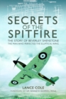 Image for Secrets of the Spitfire : The Story of Beverley Shenstone, The Man Who Perfected the Elliptical Wing