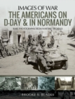 Image for The Americans on D-Day and in Normandy