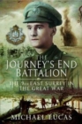 Image for The Journey&#39;s End Battalion : The 9th East Surrey in the Great War
