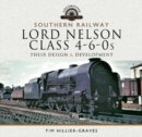 Image for Southern Railway, Lord Nelson Class 4-6-0s