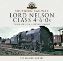 Image for Southern Railway, Lord Nelson Class 4-6-0s