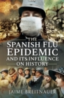 Image for Spanish Flu Epidemic and its Influence on History