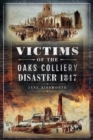 Image for Victims of the Oaks Colliery Disaster 1847