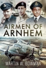 Image for Airmen of Arnhem