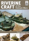 Image for Shipcraft 26  : riverine craft of the Vietnam wars