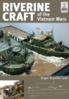 Image for Shipcraft 26: Riverine Craft of the Vietnam Wars