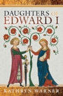 Image for Daughters of Edward I