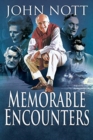 Image for Memorable Encounters