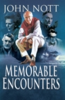 Image for Memorable Encounters.