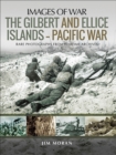 Image for The Gilbert and Ellice Islands—Pacific War