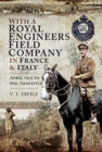 Image for With a Royal Engineers Field Company in France and Italy