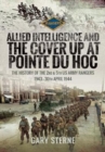 Image for Allied intelligence and the cover up at Pointe du Hoc
