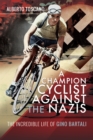 Image for A champion cyclist against the Nazis