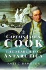 Image for Captain James Cook and the Search for Antarctica