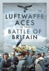 Image for Luftwaffe Aces in the Battle of Britain