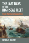 Image for The Last Days of the High Seas Fleet